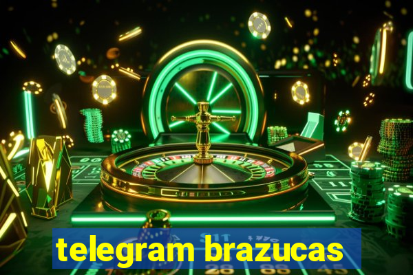 telegram brazucas